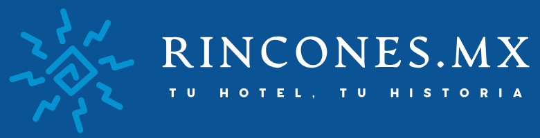 RinconesMX Tu Hotel Tu Historia logo 780x200